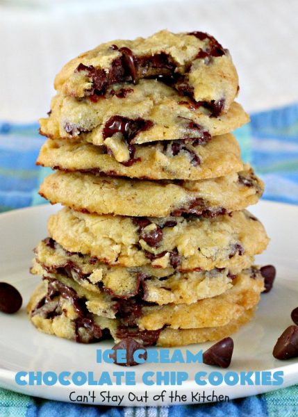 Ice Cream Chocolate Chip Cookies – Can't Stay Out of the Kitchen