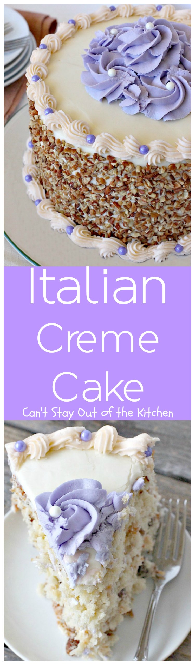 Italian Creme Cake | Can't Stay Out of the Kitchen