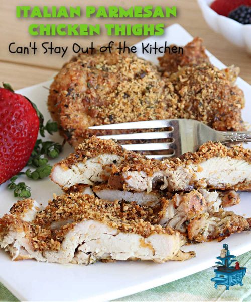 Italian Parmesan Chicken Thighs – Can't Stay Out of the Kitchen