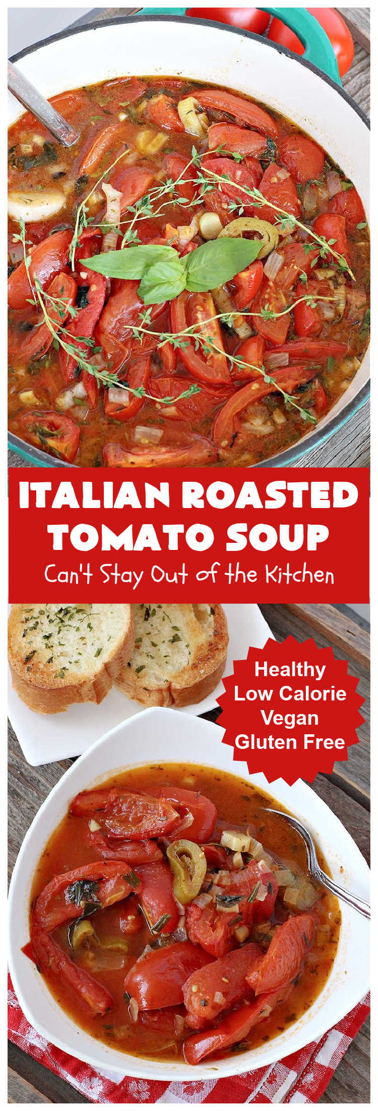 Italian Roasted Tomato Soup | Can't Stay Out of the Kitchen