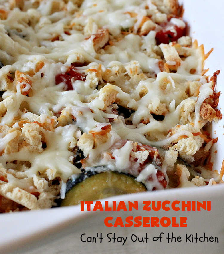 Italian Zucchini Casserole | Cant Stay Out of the Kitchen | this fantastic #casserole is perfect for any company or #holiday menu. It's filled with #zucchini & #tomatoes, topped with #StuffingMix & loaded with #Parmesan & #Mozzarella cheeses. Everyone will want seconds. #Italian #HolidaySideDish #ZucchiniCasserole #ItalianZucchiniCasserole #GooseberryPatch