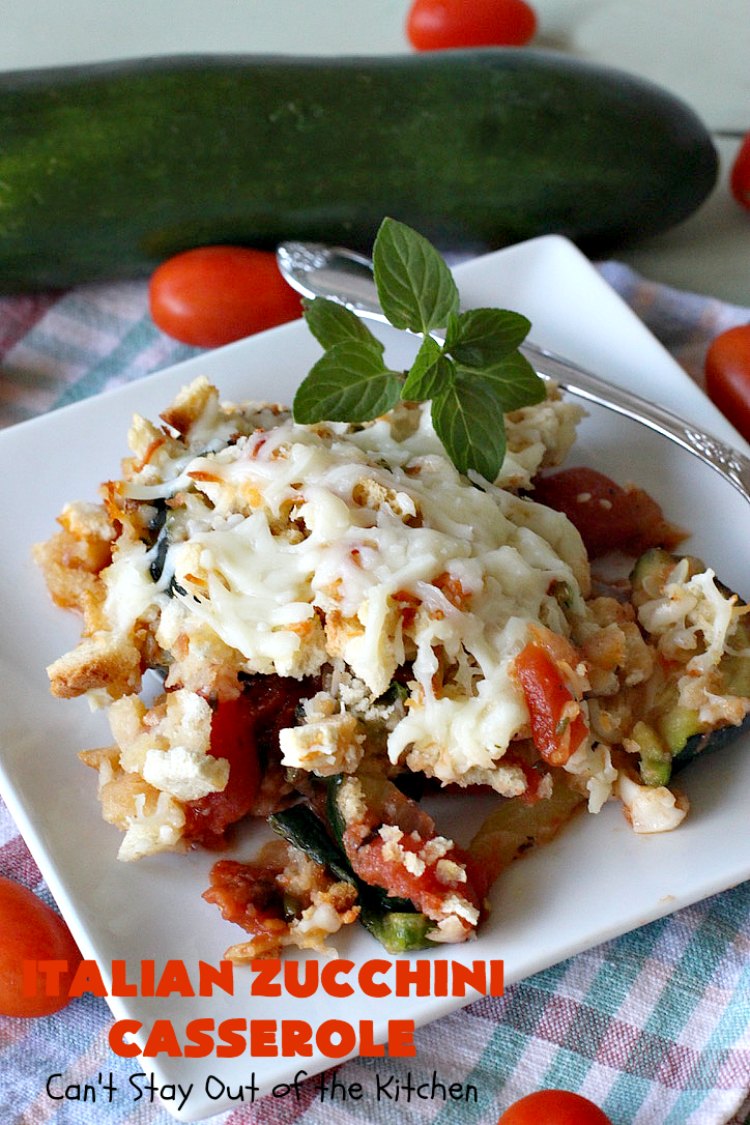 Italian Zucchini Casserole | Cant Stay Out of the Kitchen | this fantastic #casserole is perfect for your #Thanksgiving or #Christmas #holiday menu. It's filled with #zucchini & #tomatoes, topped with #StuffingMix & loaded with #Parmesan & #Mozzarella cheeses. Everyone will want seconds. #Italian #HolidaySideDish #ZucchiniCasserole #ItalianZucchiniCasserole #GooseberryPatch