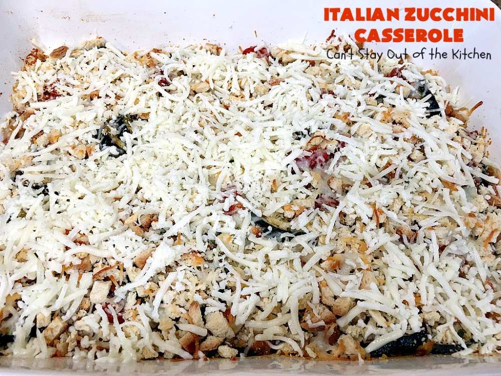 Italian Zucchini Casserole | Cant Stay Out of the Kitchen | this fantastic #casserole is perfect for your #Thanksgiving or #Christmas #holiday menu. It's filled with #zucchini & #tomatoes, topped with #StuffingMix & loaded with #Parmesan & #Mozzarella cheeses. Everyone will want seconds. #Italian #HolidaySideDish #ZucchiniCasserole #ItalianZucchiniCasserole #GooseberryPatch