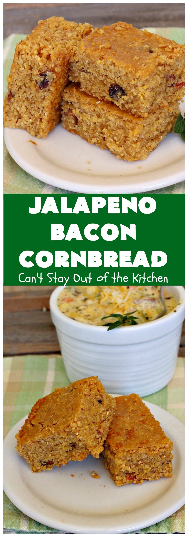 Jalapeno Bacon Cornbread | Can't Stay Out of the Kitchen | this amazing #cornbread gets its heat from #Hormel #JalapenoBacon! It's perfect with any soup, chili or main dish. #jalapeno #bacon #JalapenoBaconCornbread