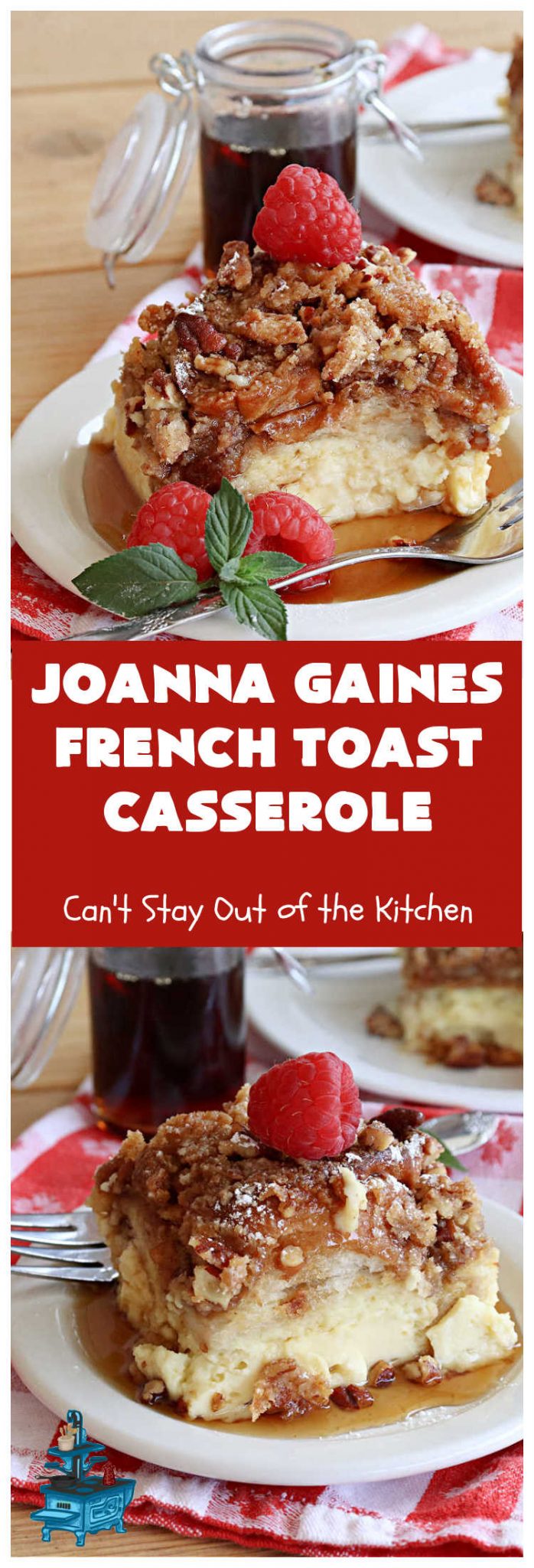 JoAnna Gaines French Toast Casserole Can't Stay Out of the Kitchen