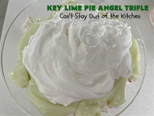 Key Lime Pie Angel Trifle | Can't Stay Out of the Kitchen | If you enjoy #KeyLimePie, you'll love the flavors in this amazing #AngelTrifle. This #dessert is so drool-worthy, you'll be swooning over every bite. #KeyLimePieAngelTrifle is terrific for #holidays like #StPatricksDay, potlucks or any company dinner. #KeyLime #KeyLimeDessert #KeyLimePieAngelDessert