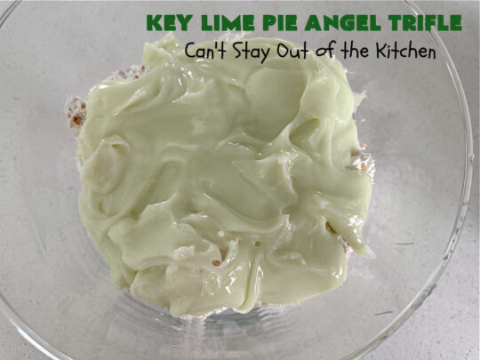 Key Lime Pie Angel Trifle | Can't Stay Out of the Kitchen | If you enjoy #KeyLimePie, you'll love the flavors in this amazing #AngelTrifle. This #dessert is so drool-worthy, you'll be swooning over every bite. #KeyLimePieAngelTrifle is terrific for #holidays like #StPatricksDay, potlucks or any company dinner. #KeyLime #KeyLimeDessert #KeyLimePieAngelDessert