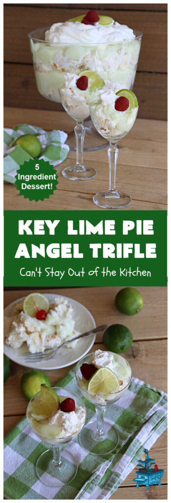 Key Lime Pie Angel Trifle | Can't Stay Out of the Kitchen | If you enjoy #KeyLimePie, you'll love the flavors in this amazing #AngelTrifle. This #dessert is so drool-worthy, you'll be swooning over every bite. #KeyLimePieAngelTrifle is terrific for #holidays like #StPatricksDay, potlucks or any company dinner. #KeyLime #KeyLimeDessert #KeyLimePieAngelDessert