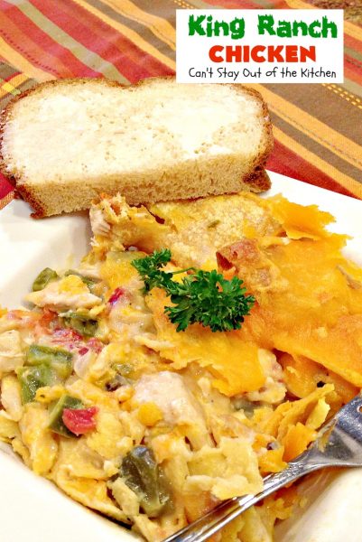 King Ranch Chicken | Can't Stay Out of the Kitchen | One of the BEST #Tex-Mex #casseroles we have ever eaten! #chicken