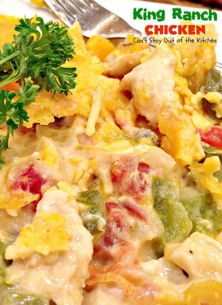 King Ranch Chicken | Can't Stay Out of the Kitchen | One of the BEST #Tex-Mex #casseroles we have ever eaten! #chicken