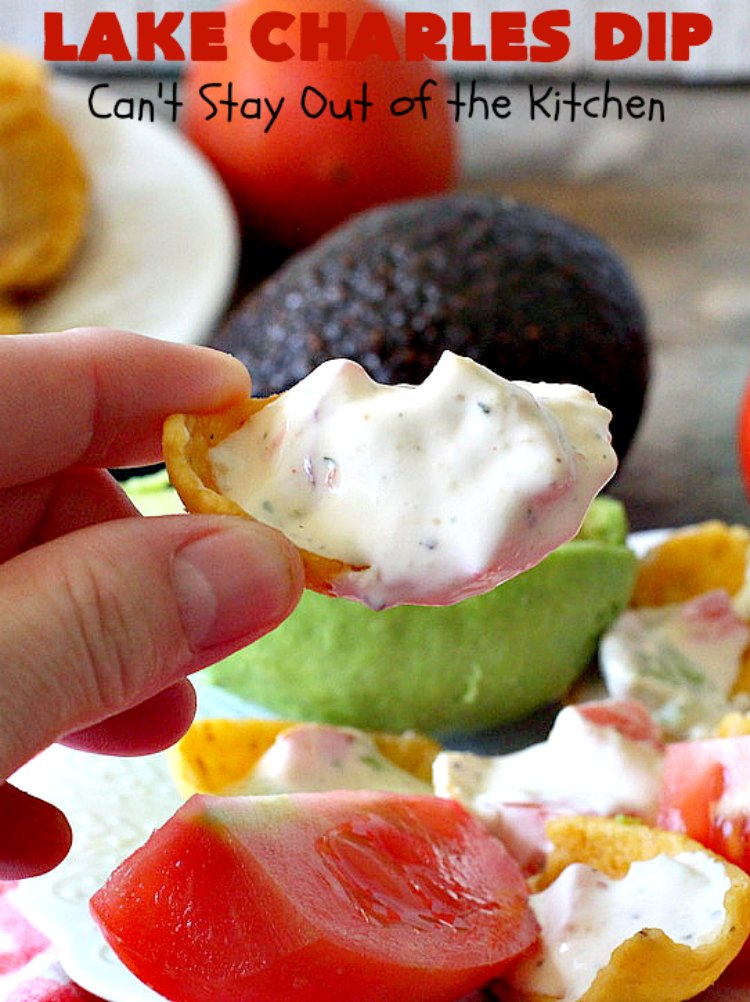Lake Charles Dip | Can't Stay Out of the Kitchen | this fantastic dip uses #GoodSeasons salad dressing mix & #Louisianahotsauce to provide one of the most spectacular dips ever. Also includes #avocados & #tomatoes & takes less than 10 minutes to make. We served it with #Fritos & #RitzCrackers. #Cajun #appetizer #tailgating