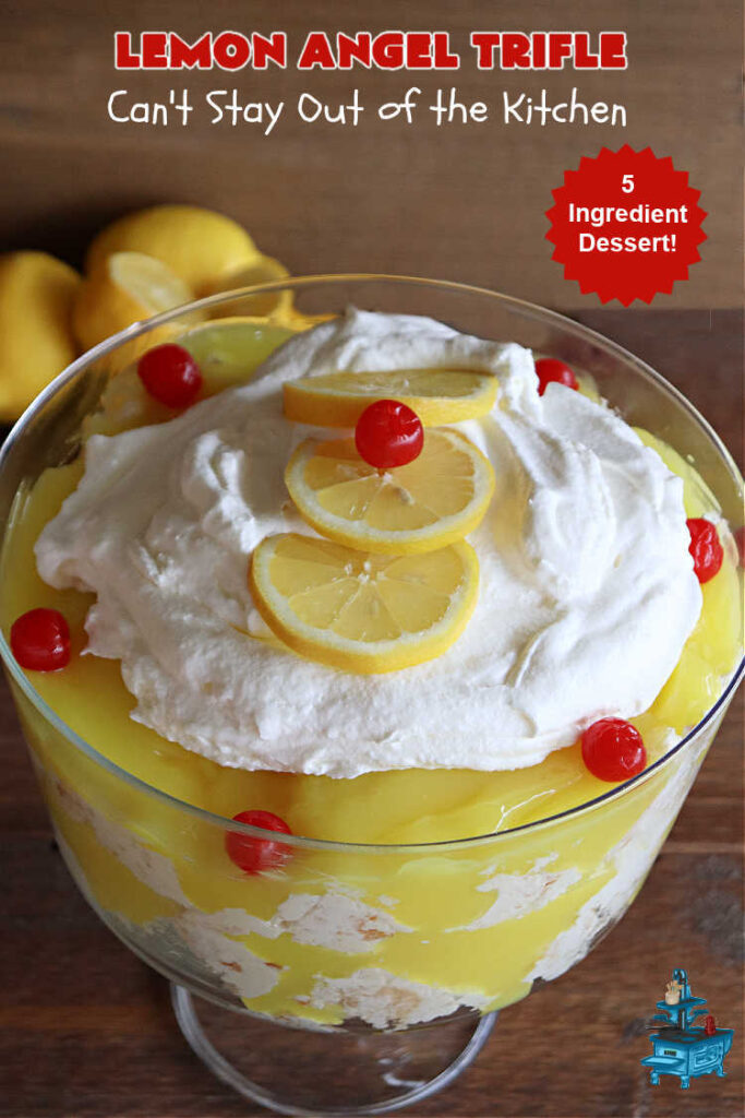 Lemon Angel Trifle | Can't Stay Out of the Kitchen | Prepare to have your socks knocked off over every delicious bite of this #lemon-flavored #trifle #dessert. It's a super easy #5IngredientRecipe that can be whipped up in 10 minutes. Your company will be drooling over every bite. #LemonDessert #CreamCheese #AngelFoodCake #LemonAngelTrifle