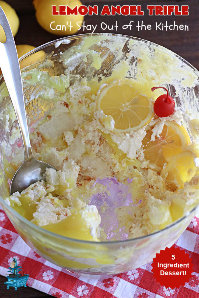 Lemon Angel Trifle | Can't Stay Out of the Kitchen | Prepare to have your socks knocked off over every delicious bite of this #lemon-flavored #trifle #dessert. It's a super easy #5IngredientRecipe that can be whipped up in 10 minutes. Your company will be drooling over every bite. #LemonDessert #CreamCheese #AngelFoodCake #LemonAngelTrifle