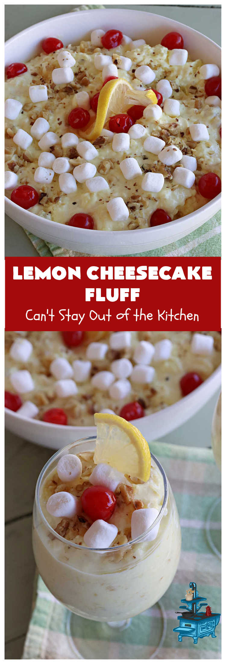 Lemon Cheesecake Fluff | Can't Stay Out of the Kitchen | this spectacular "fluff"-type #FruitSalad is terrific for company or #holiday dinners. It includes #CreamCheese, #CheesecakePuddingMix, #Lemon #JellO, miniature #marshmallows, #CoolWhip & #walnuts.Serve it in a trifle dish, glass bowl or parfait glasses for special occasions. #LemonCheesecakeFluff #salad