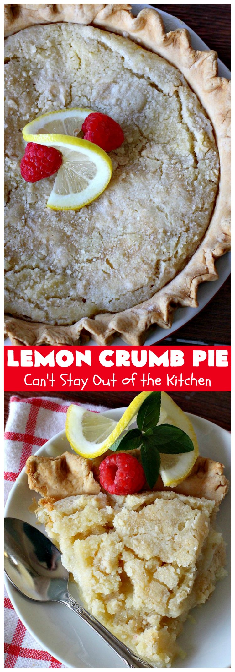 Lemon Crumb Pie | Can't Stay Out of the Kitchen