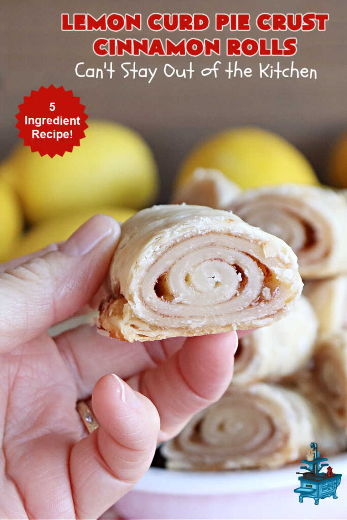 Lemon Curd Pie Crust Cinnamon Rolls | Can't Stay Out of the Kitchen | these delicious #CinnamonRolls use only #5Ingredients including #PieCrust! Lusciously #lemon-flavored, they will certainly whet your appetite for any family #breakfast. These are easy to whip up & scrumptious to the taste buds. Great for a #holiday #breakfast or #brunch. #LemonCurd #cinnamon #PieCrustCinnamonRolls #LemonCurdPieCrustCinnamonRolls