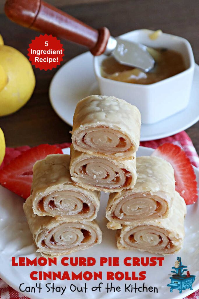 Lemon Curd Pie Crust Cinnamon Rolls | Can't Stay Out of the Kitchen | these delicious #CinnamonRolls use only #5Ingredients including #PieCrust! Lusciously #lemon-flavored, they will certainly whet your appetite for any family #breakfast. These are easy to whip up & scrumptious to the taste buds. Great for a #holiday #breakfast or #brunch. #LemonCurd #cinnamon #PieCrustCinnamonRolls #LemonCurdPieCrustCinnamonRolls