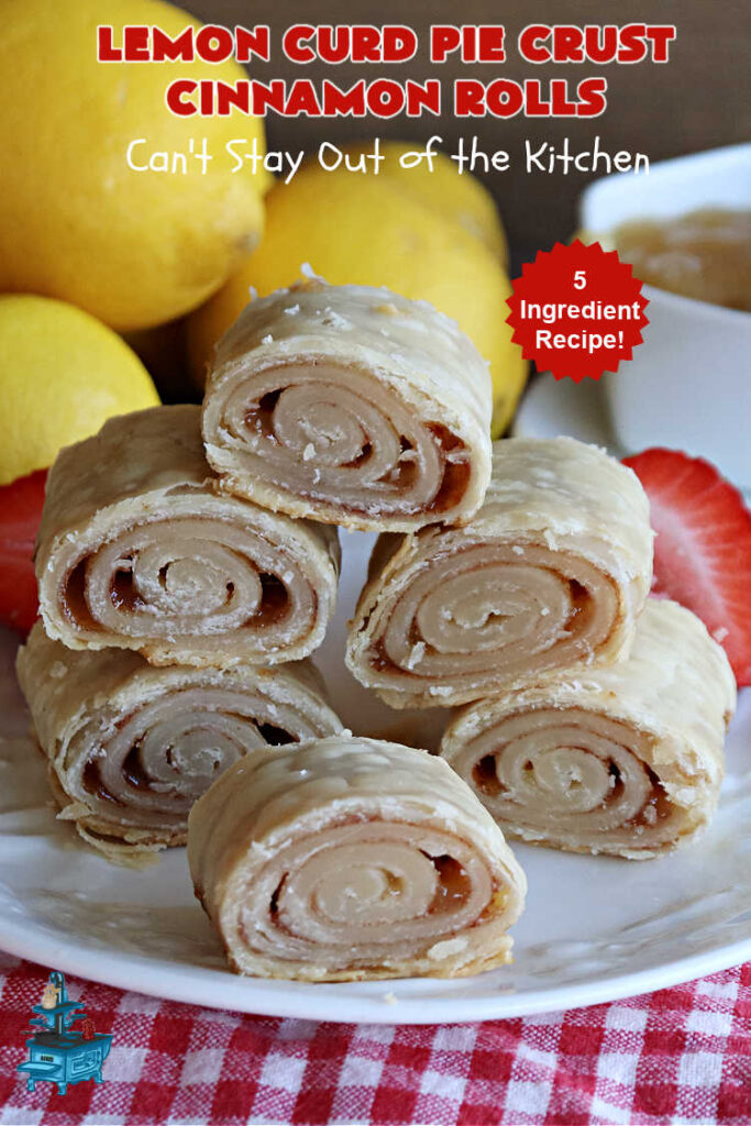 Lemon Curd Pie Crust Cinnamon Rolls | Can't Stay Out of the Kitchen | these delicious #CinnamonRolls use only #5Ingredients including #PieCrust! Lusciously #lemon-flavored, they will certainly whet your appetite for any family #breakfast. These are easy to whip up & scrumptious to the taste buds. Great for a #holiday #breakfast or #brunch. #LemonCurd #cinnamon #PieCrustCinnamonRolls #LemonCurdPieCrustCinnamonRolls
