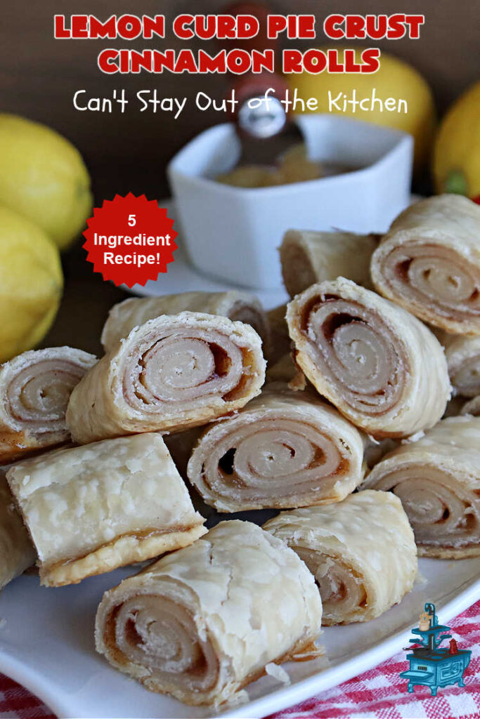 Lemon Curd Pie Crust Cinnamon Rolls | Can't Stay Out of the Kitchen | these delicious #CinnamonRolls use only #5Ingredients including #PieCrust! Lusciously #lemon-flavored, they will certainly whet your appetite for any family #breakfast. These are easy to whip up & scrumptious to the taste buds. Great for a #holiday #breakfast or #brunch. #LemonCurd #cinnamon #PieCrustCinnamonRolls #LemonCurdPieCrustCinnamonRolls