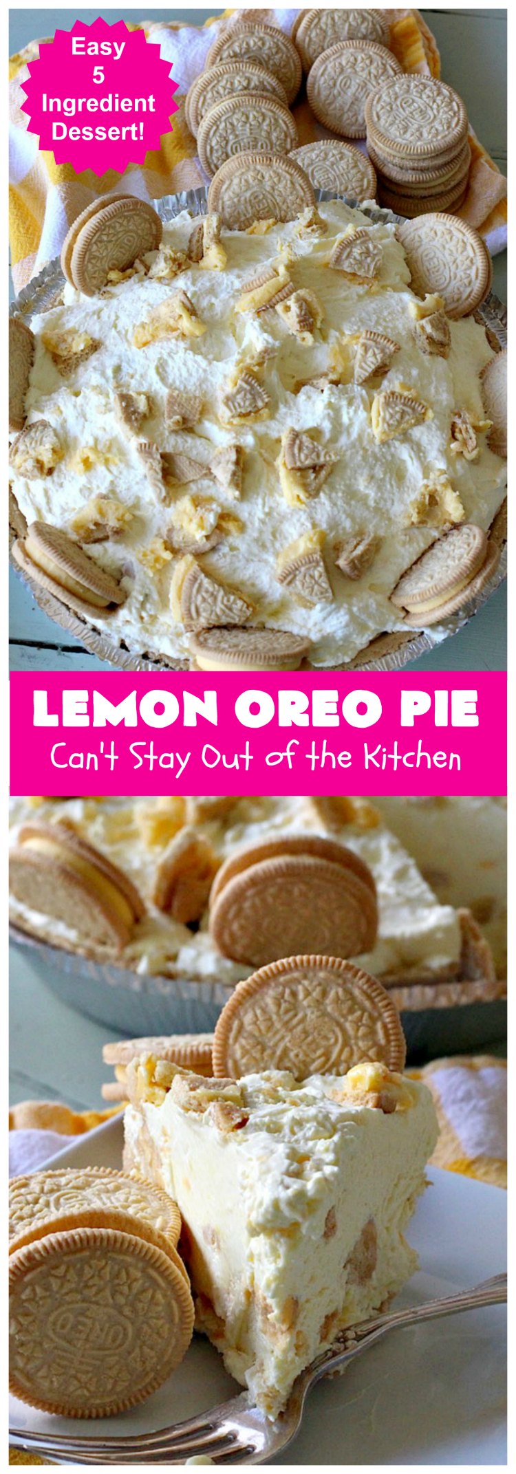 Lemon Oreo Pie | Can't Stay Out of the Kitchen