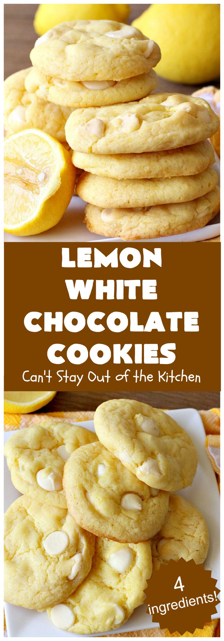 Lemon White Chocolate Cookies | Can't Stay Out of the Kitchen