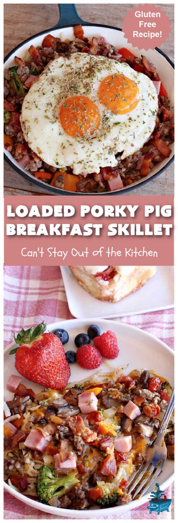 Loaded Porky Pig Breakfast Skillet – Can't Stay Out of the Kitchen
