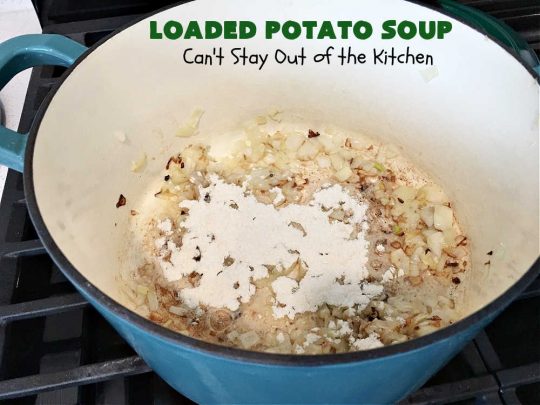 Loaded Potato Soup | Can't Stay Out of the Kitchen | this fantastic #PotatoSoup #recipe includes #potatoes, #bacon, #chives & #CreamCheese. It's heavenly & the perfect dinner entree for fall or winter nights. You'll find this #soup mouthwatering & irresistible! #LoadedPotatoSoup