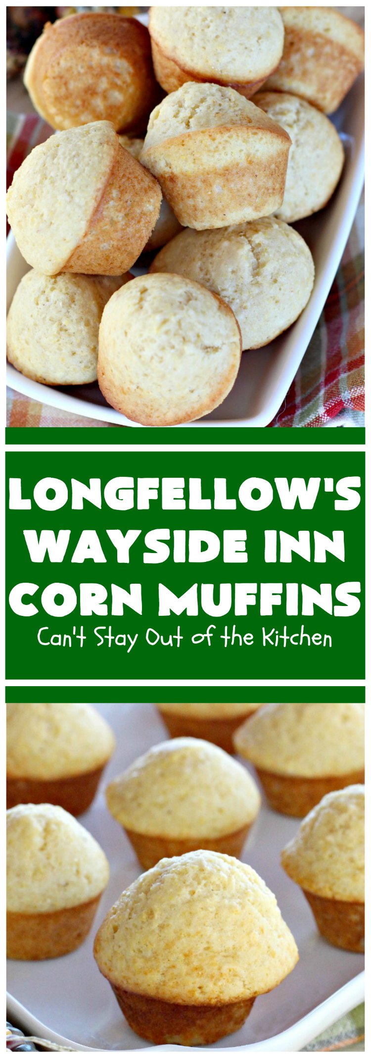 Longfellow's Wayside Inn Corn Muffins | Can't Stay Out of the Kitchen