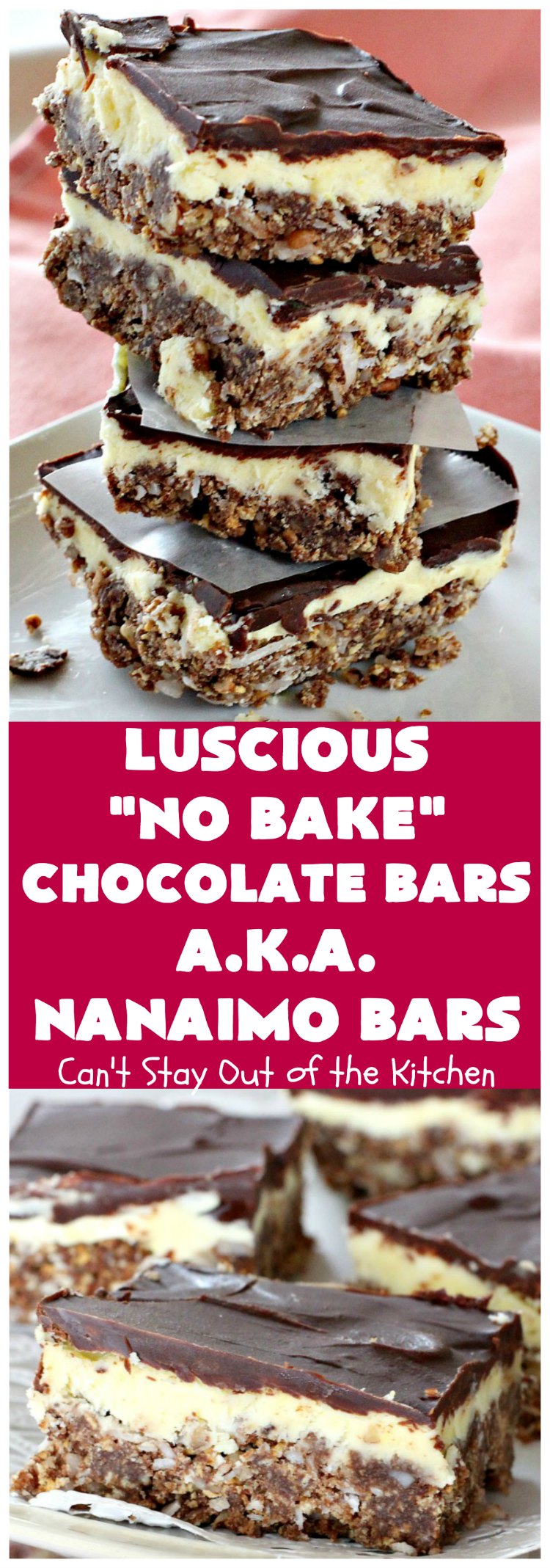 Luscious No Bake Chocolate Bars (Nanaimo Bars) | Can't Stay Out of the Kitchen