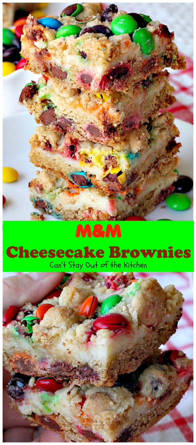 M&M Cheesecake Brownies | Can't Stay Out of the Kitchen | this fantastic #brownie is to die for! A luscious #cheesecake layer is sandwiched between 2 layers of M&M #cookiedough and topped with more #M&Ms. Absolutely divine! #dessert