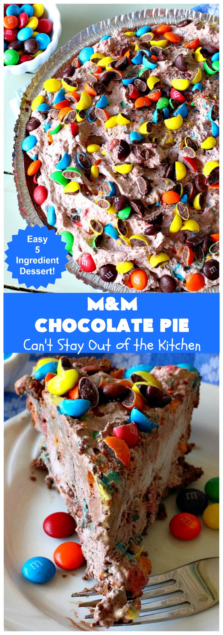 M&M Chocolate Pie | Can't Stay Out of the Kitchen 