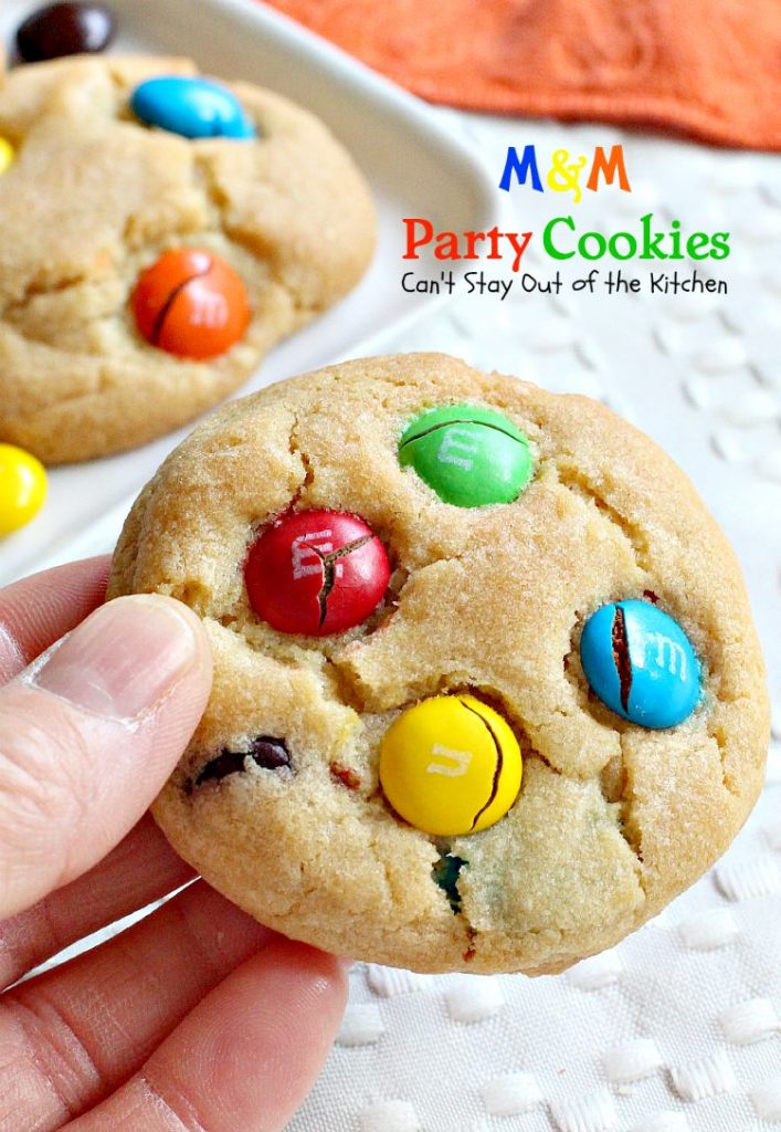 M&M Party Cookies | Can't Stay Out of the Kitchen | sensational #cookies that are great for #holiday parties, #tailgating, or any time you need a #chocolate or #M&M fix! #dessert
