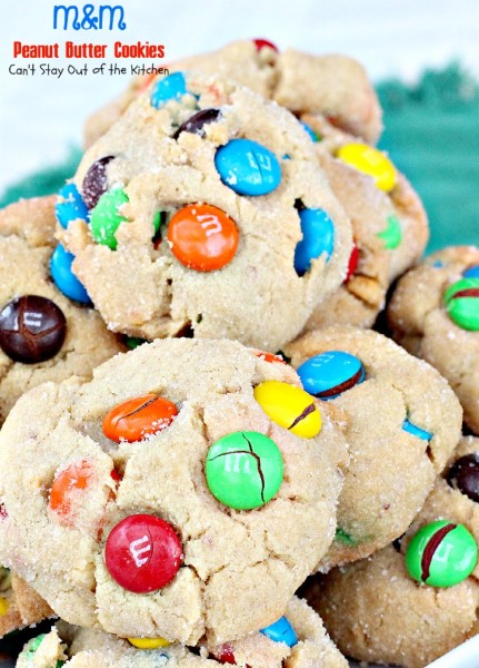 M&M Peanut Butter Cookies - Can't Stay Out of the Kitchen