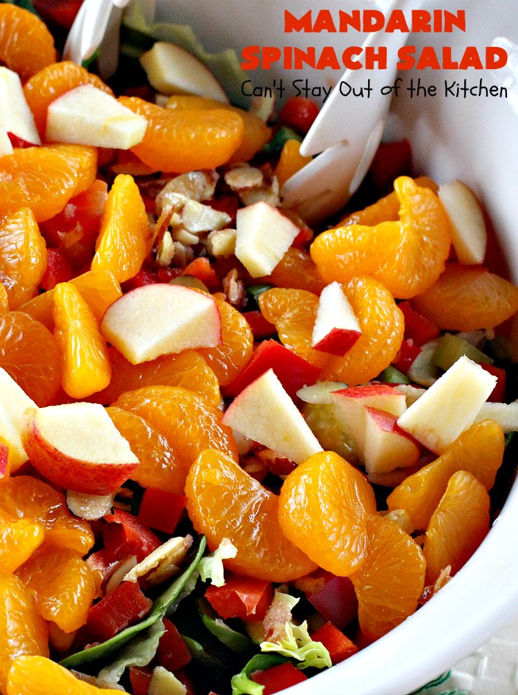 Mandarin Spinach Salad | Can't Stay Out of the Kitchen | this fantastic #salad uses #mandarinoranges, #apples, homemade cinnamon-sugar #almonds & has a homemade salad dressing with a dash of hot sauce that's absolutely dynamite. This salad is terrific for company or #holiday dinners like #MothersDay or #FathersDay. It's also great made with #strawberries & #kiwi. #vegan #Glutenfree 