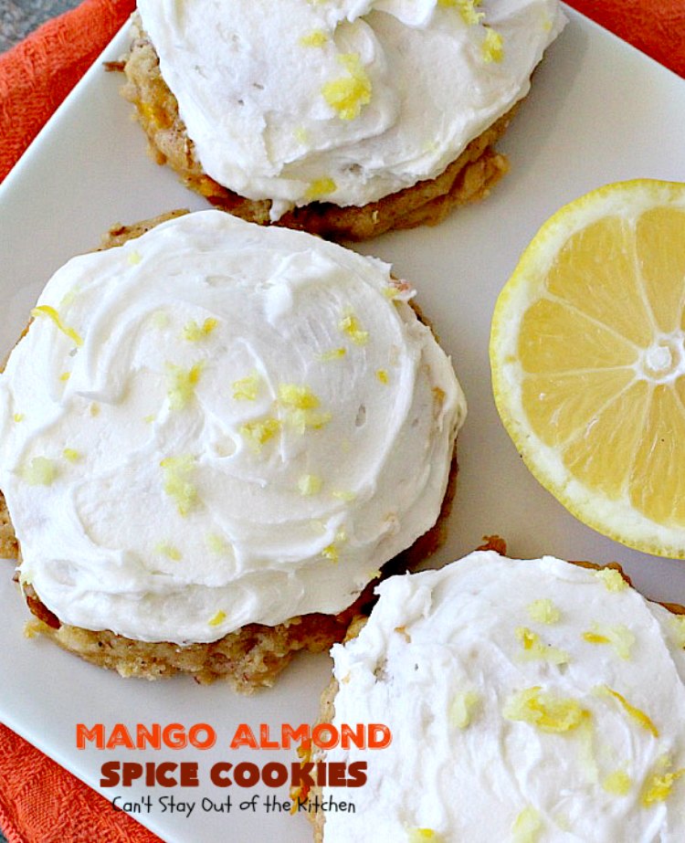 Mango Almond Spice Cookies | Can't Stay Out of the Kitchen | these amazing #cookies are heavenly. The #Lemon Buttercream Frosting is divine. Perfect for summer holidays, backyard barbecues & potlucks. #dessert #mangos