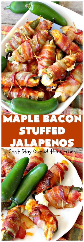 Maple Bacon Stuffed Jalapeños | Can't Stay Out of the Kitchen