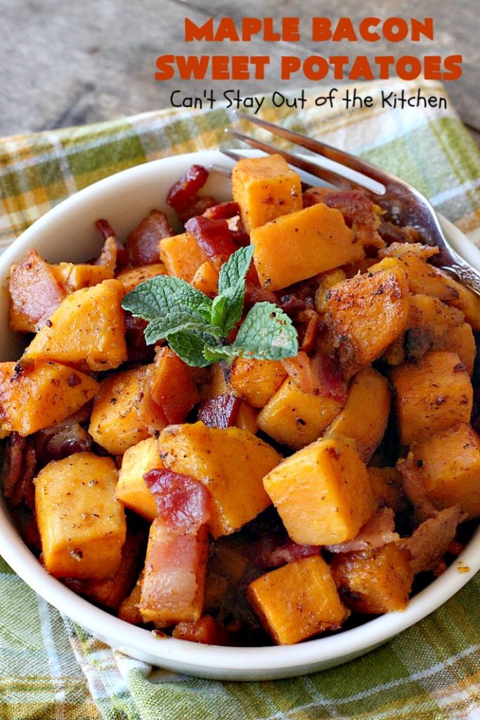Maple Bacon Sweet Potatoes | Can't Stay Out of the Kitchen | easy 4-ingredient #sweetpotatoes #recipe that will knock your socks off! The #bacon makes it succulent & amazing. #glutenfree