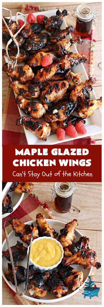Maple Glazed Chicken Wings | Can't Stay Out of the Kitchen