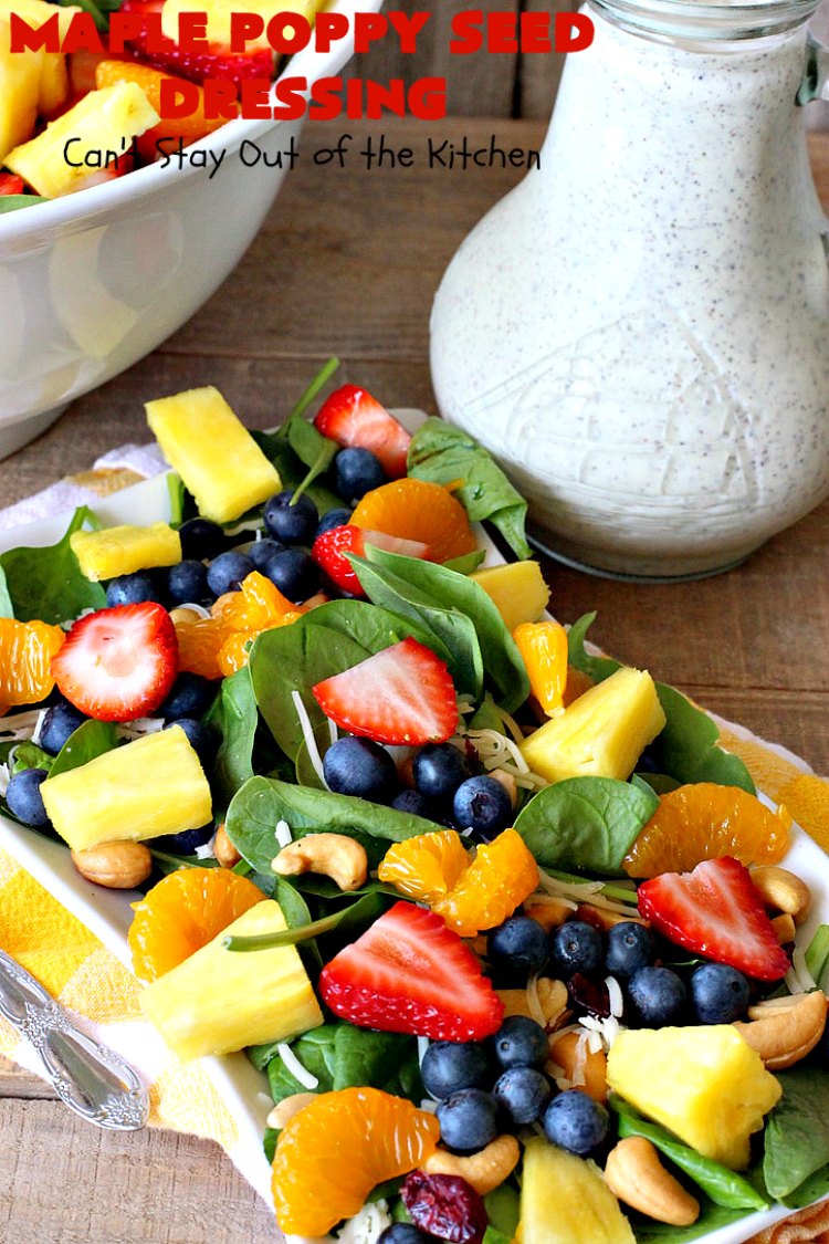 Maple Poppy Seed Dressing Can't Stay Out of the Kitchen