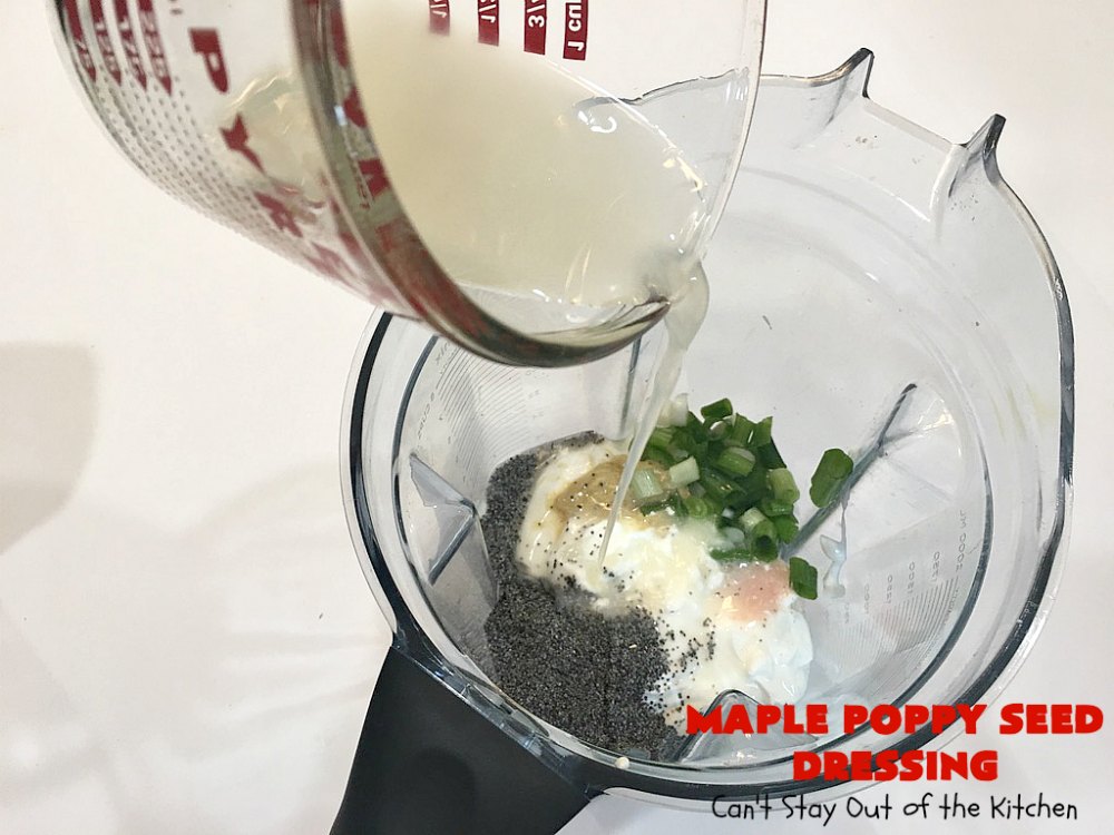 Maple Poppy Seed Dressing Can't Stay Out of the Kitchen