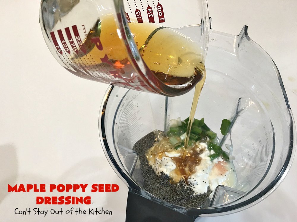 Maple Poppy Seed Dressing Can't Stay Out of the Kitchen