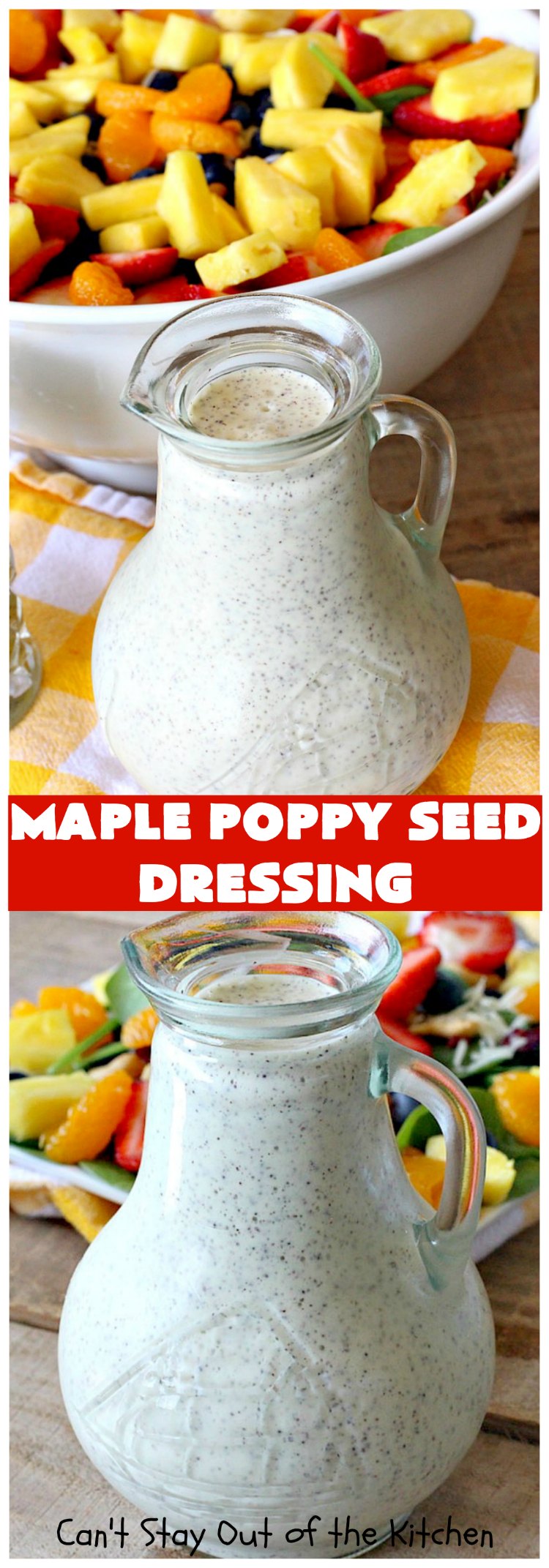 Maple Poppy Seed Dressing | Can't Stay Out of the Kitchen | this is a delicious, #healthy #SaladDressing with NO oil & NO sugar. It uses #GreekYogurt & #MapleSyrup instead. Great with a #TossedSalad with #fruit in it. #GlutenFree #LowCalorie #HealthySaladDressingRecipe