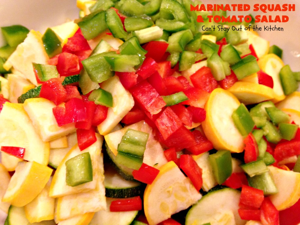 Marinated Squash And Tomato Salad – Can't Stay Out Of The Kitchen