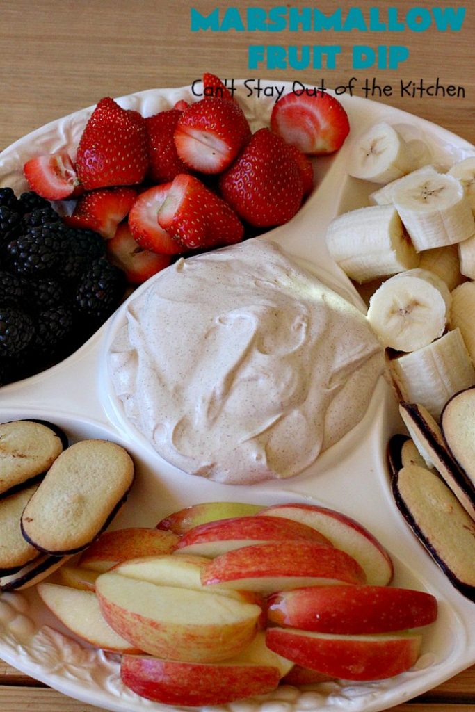 Marshmallow Fruit Dip Can't Stay Out of the Kitchen