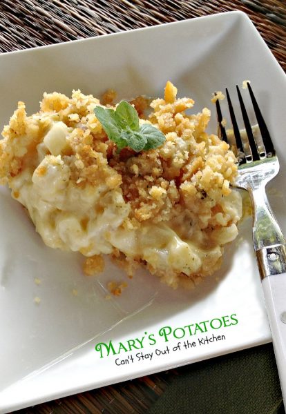 Mary's Potatoes | Can't Stay Out of the Kitchen | Our favorite #potato #casserole. Such a creamy and amazing #sidedish. #veggie