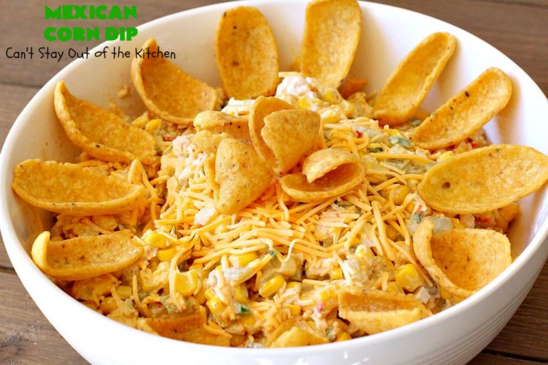 Mexican Corn Dip Can't Stay Out of the Kitchen