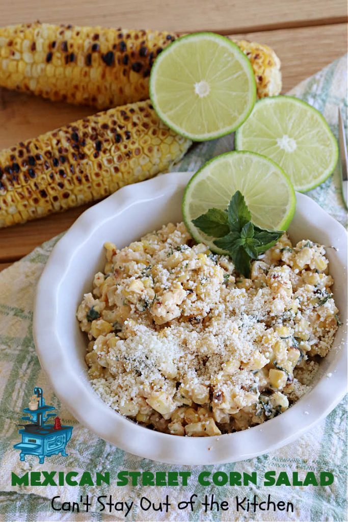 Mexican Street Corn Salad | Can't Stay Out of the Kitchen | this amazing #CornSalad will rock your world! It has all the great flavors of #MexicanStreetCorn but made in #salad form. The flavors are unbelievably good! Great for potlucks & Backyard BBQs. #TexMex #GlutenFree #MexicanStreetCornSalad