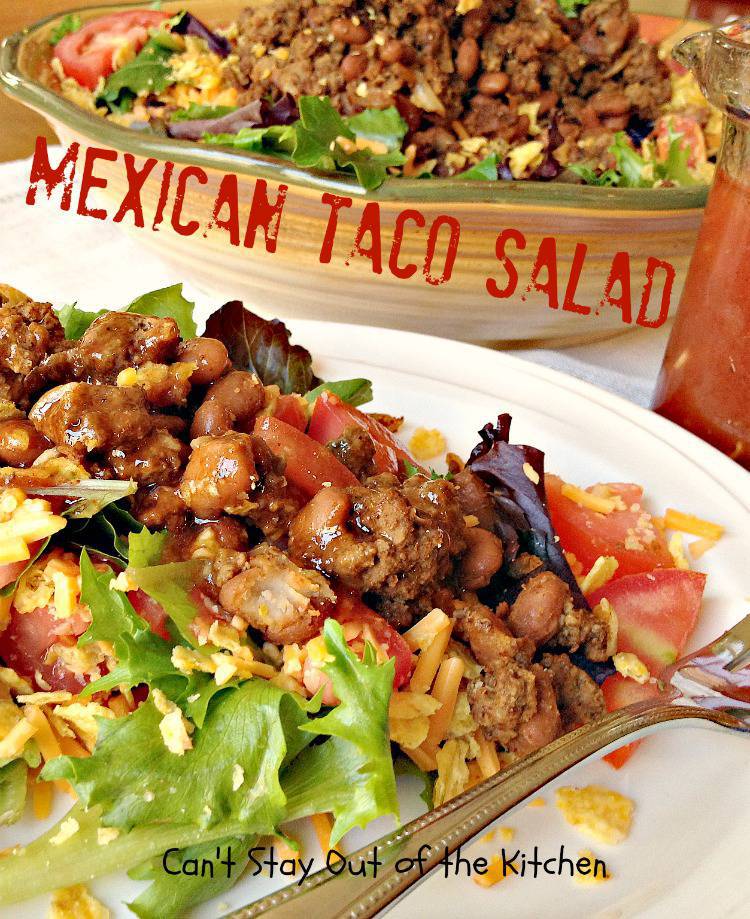 Mexican Taco Salad - Can't Stay Out of the Kitchen