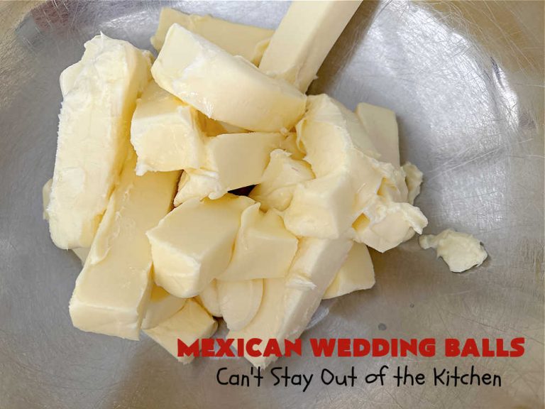 Mexican Wedding Balls – Can't Stay Out of the Kitchen