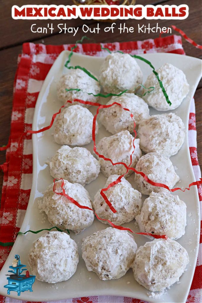 Mexican Wedding Balls | Can't Stay Out of the Kitchen | this vintage #recipe is perfect for #Christmas #baking & the #holidays. Rolling the #cookies in #PowderedSugar twice gives that extra bit of sweetness that's just wonderful. Great for #tailgating & office parties, too. #dessert #pecans #ChristmasDessert #PecanButterballs #SwedishTeaCakes #RussianTeaCakes #MexicanWeddingBalls